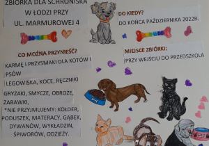 Plakat akcji "Paczka dla ziwerzaczka", na którym są pokolorowane przez dzieci obrazki przedstawiające psy i koty oraz tekst zawierający informacje, w jaki sposób można włączyć się do akcji.